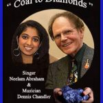 DENNIS CHANDLER AND NEELAM ABRAHAM COAL TO DIAMONDS SONG